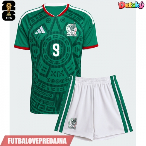 Lacne Dětský Futbalové dres Mexiko Raul Jimenez #9 MS 2026 Krátky Rukáv - Domáci (+ trenírky)